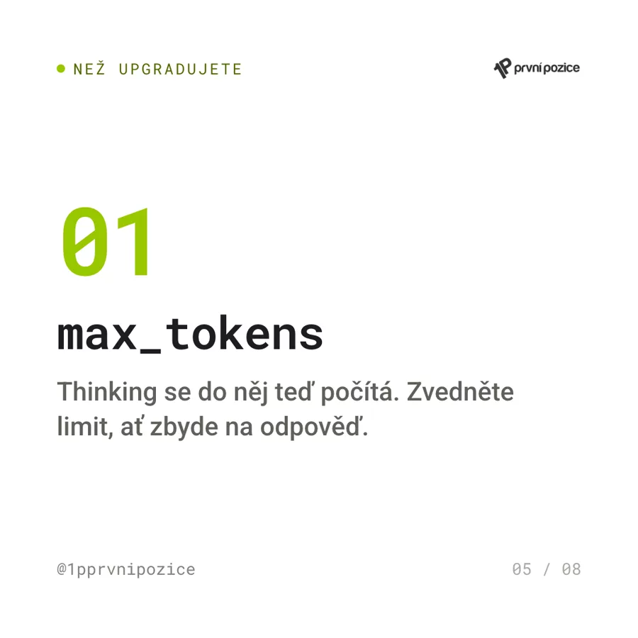 Checklist bod 1: max_tokens — thinking se do něj teď počítá