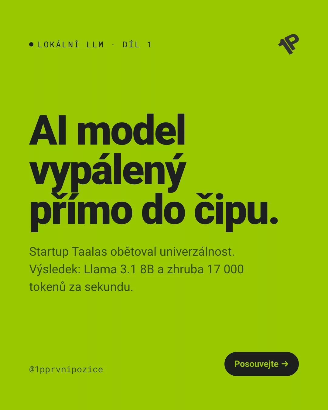 AI model vypálený přímo do čipu — Taalas obětoval univerzálnost, výsledkem je Llama 3.1 8B a zhruba 17 000 tokenů za sekundu