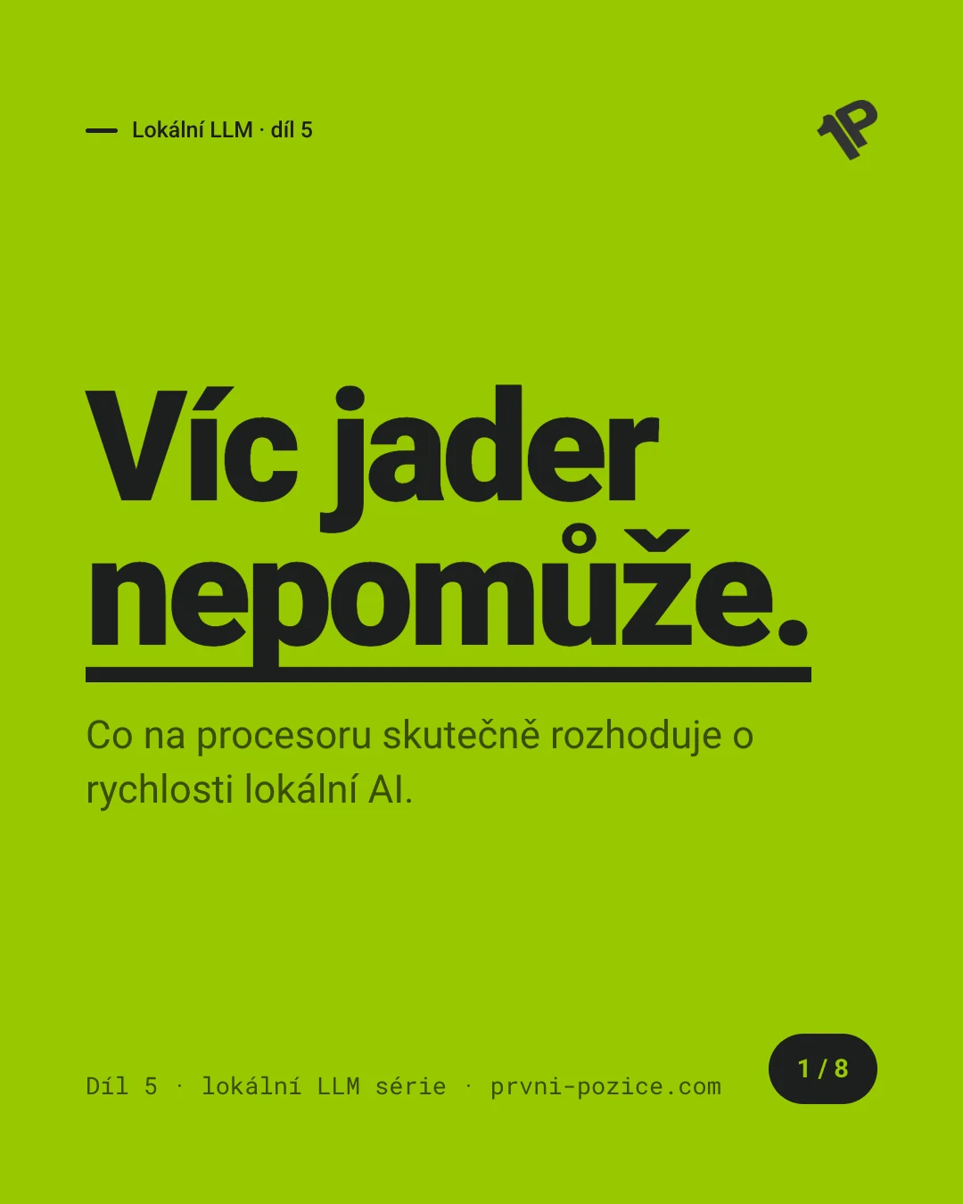 Víc jader nepomůže — co na procesoru skutečně rozhoduje o rychlosti lokální AI (Lokální LLM, díl 5)