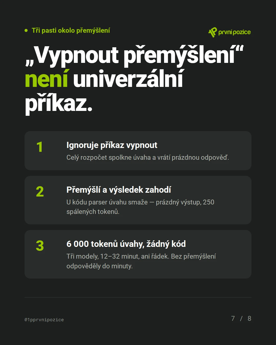„Vypnout přemýšlení“ není univerzální příkaz: jeden model příkaz ignoruje a vrátí prázdnou odpověď, druhý přemýšlí a výsledek zahodí, tři modely spálily 6 000 tokenů úvahy bez jediného řádku kódu