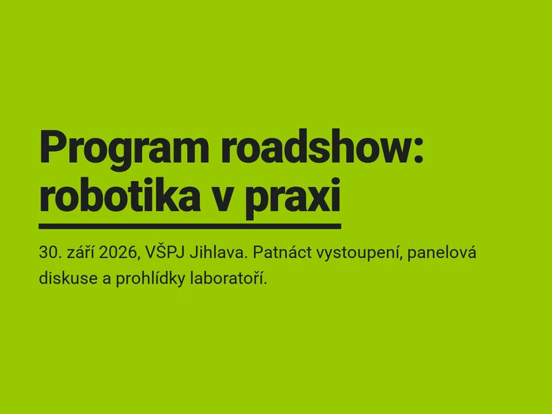 Program Roadshow digitalizace 2026: kdo vystoupí a kdy