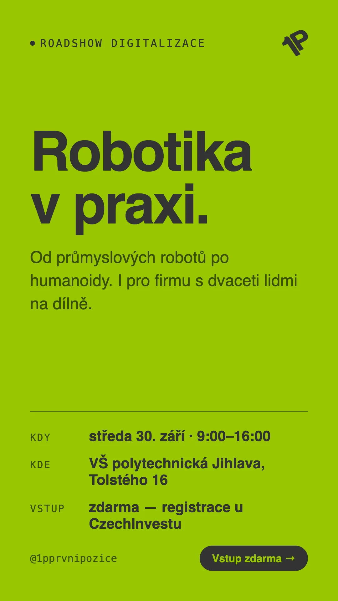 Pozvánka na Roadshow Digitalizace: Robotika v praxi — středa 30. září 2026, 9:00–16:00, VŠ polytechnická Jihlava, vstup zdarma po registraci u CzechInvestu