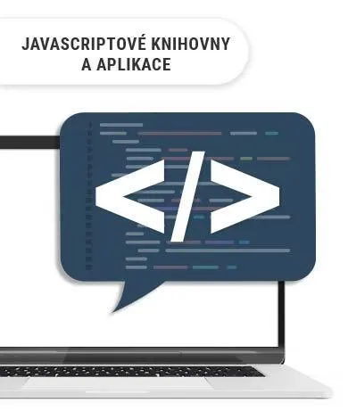 Javascriptové knihovny a aplikace